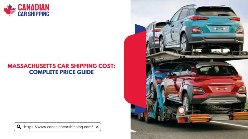 Massachusetts Car Shipping Cost